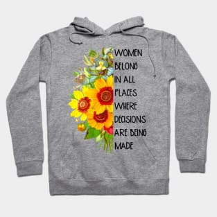 Women Belong in All Places RBG Quote Saying Hoodie